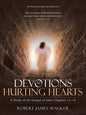 Devotions for Hurting Hearts: A Study of the Gospel of John Chapters 13-16 - Paperback