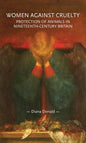 Women Against Cruelty: Protection of Animals in Nineteenth-Century Britain: Revised Edition - Paperback