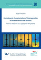 Hydrodynamic Characterization of Heterogeneities in Aerated Stirred Tank Reactors. From an Eulerian to a Lagrangian Perspective - Paperback