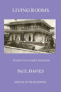 Living Rooms: Scenes in a Family Mansion - Paperback