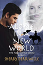 Alone in a New World - Paperback