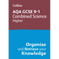 Collins GCSE Science 9-1: Aqa GCSE 9-1 Combined Science Trilogy Higher: Organise and Retrieve Your Knowledge - Paperback