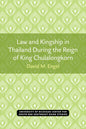 Law and Kingship in Thailand During the Reign of King Chulalongkorn - Paperback