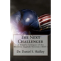The Next Challenger: A simple critique of the Modern English Version (MEV) - Paperback
