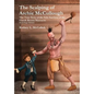 The Scalping of Archie McCullough: The True Story of the Sole Survivor of the Enoch Brown Massacre (Genealogy Edition) - Hardcover
