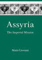 Assyria: The Imperial Mission - Paperback