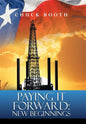 Paying It Forward: New Beginnings - Hardcover