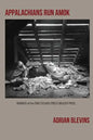 Appalachians Run Amok - Paperback