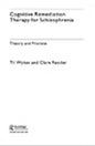 Cognitive Remediation Therapy for Schizophrenia: Theory and Practice - Paperback