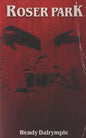 Roser Park - Paperback