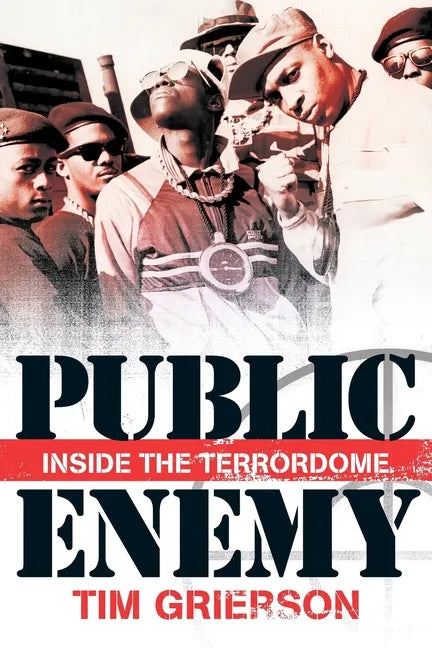 Public Enemy - Inside the Terrordome - Paperback