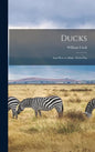 Ducks: And how to Make Them Pay - Hardcover