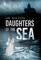Daughters of the Sea - Hardcover