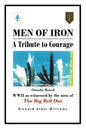 Men of Iron: A Tribute to Courage - Paperback