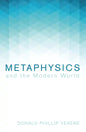 Metaphysics and the Modern World - Paperback