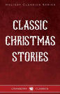 Classic Christmas Stories - Paperback