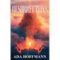 Resurrections - Paperback