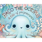 Paco the Octopus: A Tale of Perseverance - Hardcover