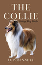 The Collie - Hardcover