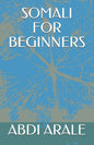 Somali for Beginners - Paperback