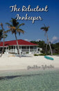 The Reluctant Innkeeper - Paperback