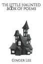 The Little Haunted Book of Poems - Paperback