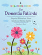 Coloring Book for Dementia Patients: Improve Relaxation, Stress Relief, and Mental Agility - Paperback