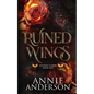 Ruined Wings - Paperback