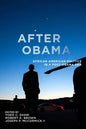 After Obama: African American Politics in a Post-Obama Era - Paperback