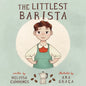 The Littlest Barista - Paperback