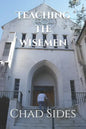 Teaching the Wisemen - Paperback