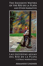 The Excessive Waters of the Río de la Plata - Paperback