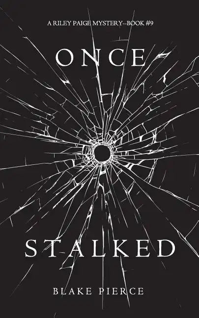 Once Stalked (A Riley Paige Mystery-Book 9) - Paperback