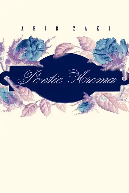 Poetic Aroma - Paperback