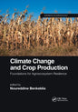 Climate Change and Crop Production: Foundations for Agroecosystem Resilience - Paperback