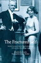 The Fractured Self: Selected German Letters of the Australian-born Violinist Alma Moodie, 1918-1943 - Paperback