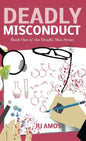 Deadly Misconduct - Paperback