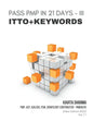 Pass Pmp in 21 Days III - Itto + Keywords - Paperback