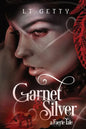 Garnet and Silver: A Faerie Tale - Paperback