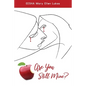 Are You Still Mine? - Paperback