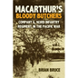 Macarthur's Bloody Butchers: Company G, 163rd Infantry Regiment, in the Pacific War - Hardcover