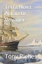 Terra Nova: Antarctic Voyager - Paperback