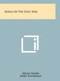 Songs Of The Civil War - Hardcover