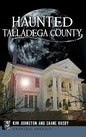 Haunted Talladega County - Hardcover
