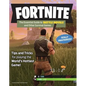 Fortnite: The Essential Guide to Battle Royale and Other Survival Games - Paperback