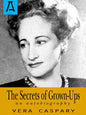 The Secrets of Grown-Ups: An Autobiography - Paperback