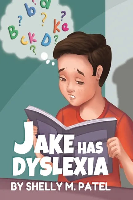 Jake has Dyslexia - Paperback