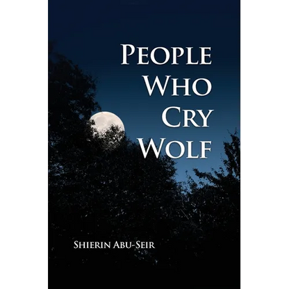People Who Cry Wolf - Paperback