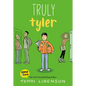 Emmie & Friends: Truly Tyler: A Graphic Novel - Hardcover