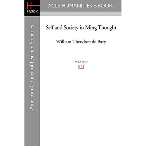 Self and Society in Ming Thought - Paperback